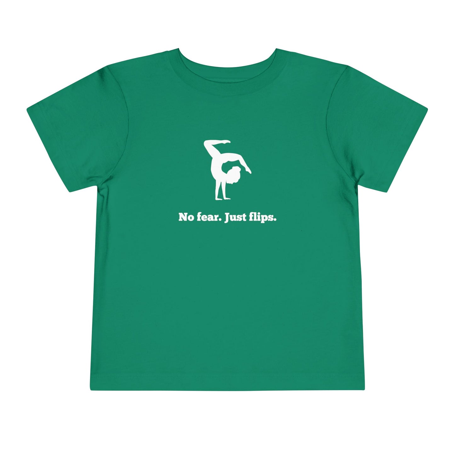 No fear. Just flips. Toddler Tee