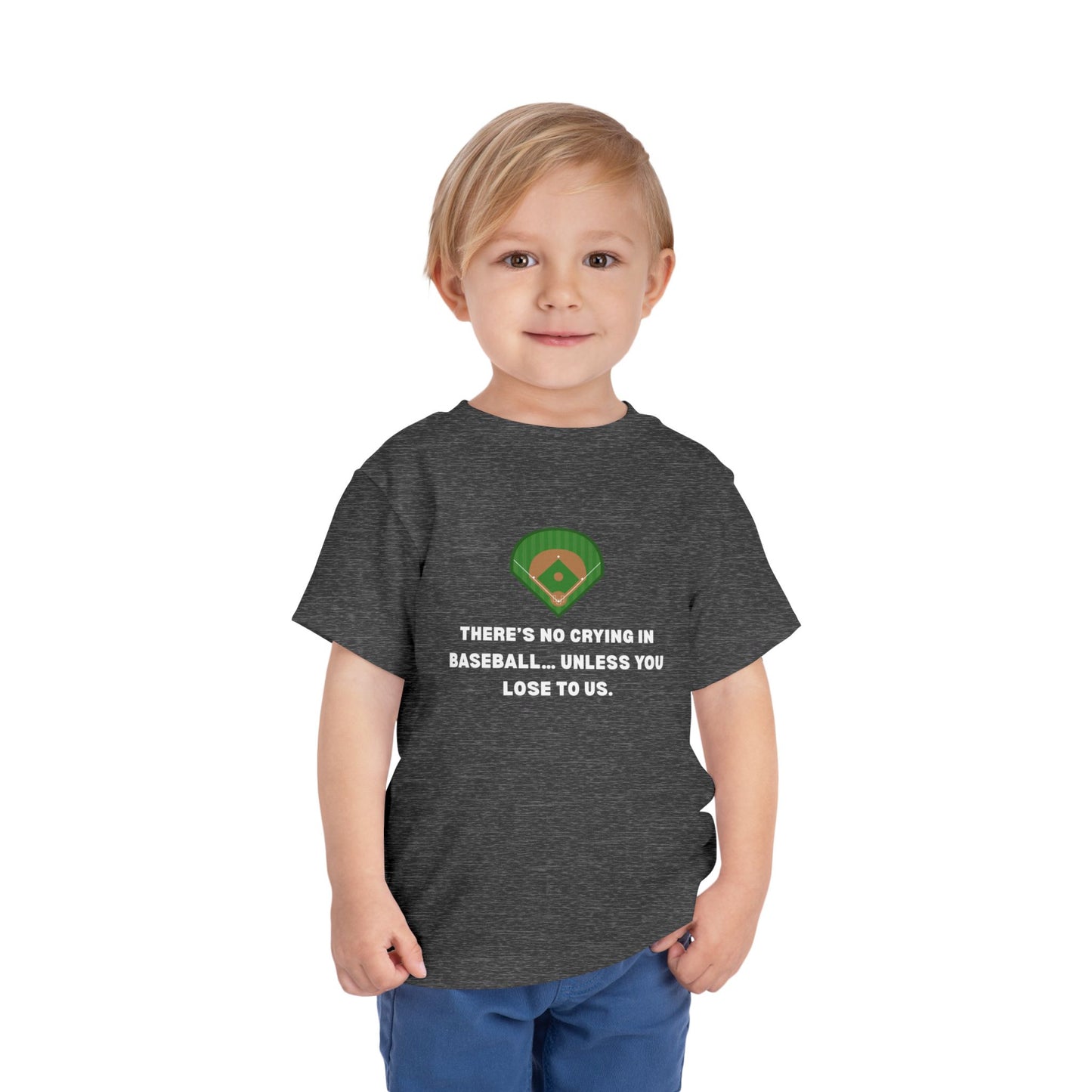 No Crying in Baseball Toddler Tee
