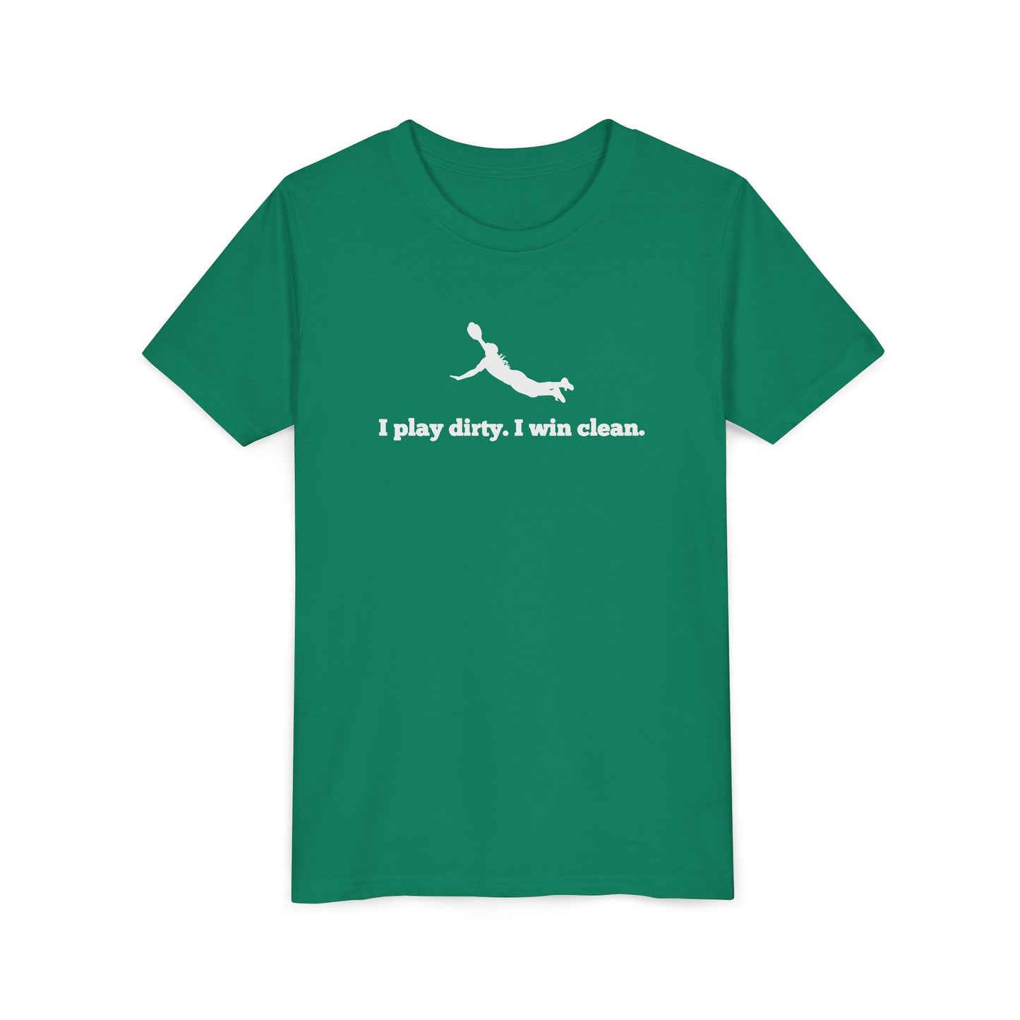 Play Dirty Win Clean Youth Tee