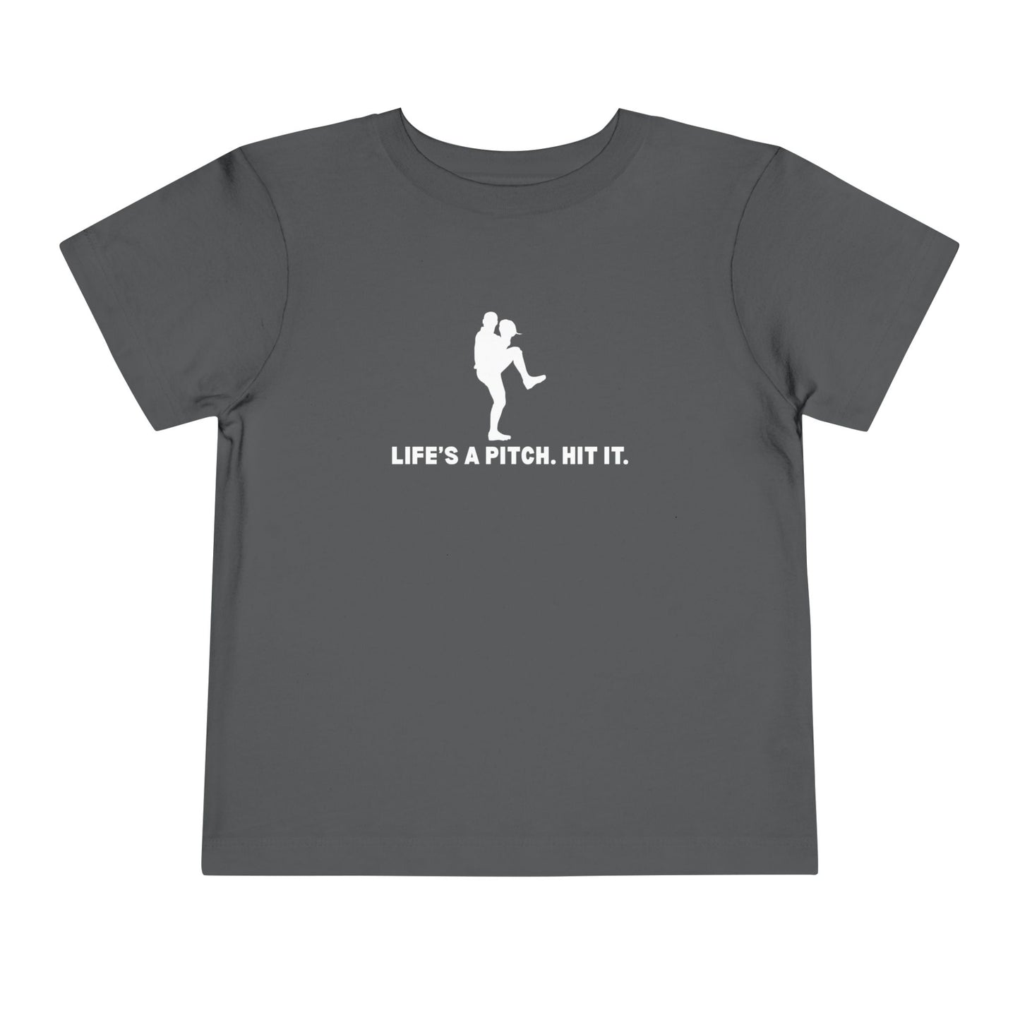 Life's a Pitch. Toddler Tee