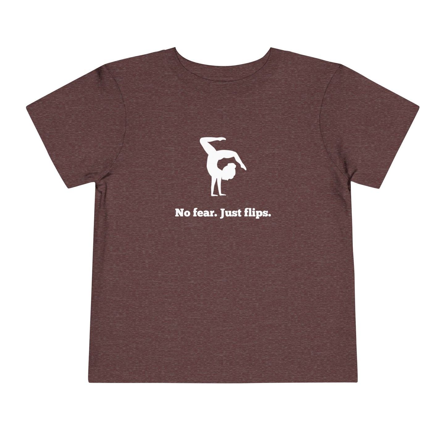 No fear. Just flips. Toddler Tee