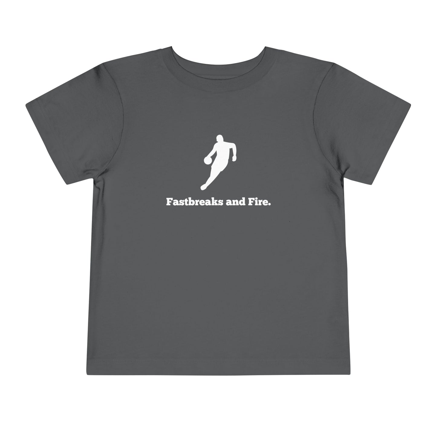 Fastbreaks and Fire Toddler Tee