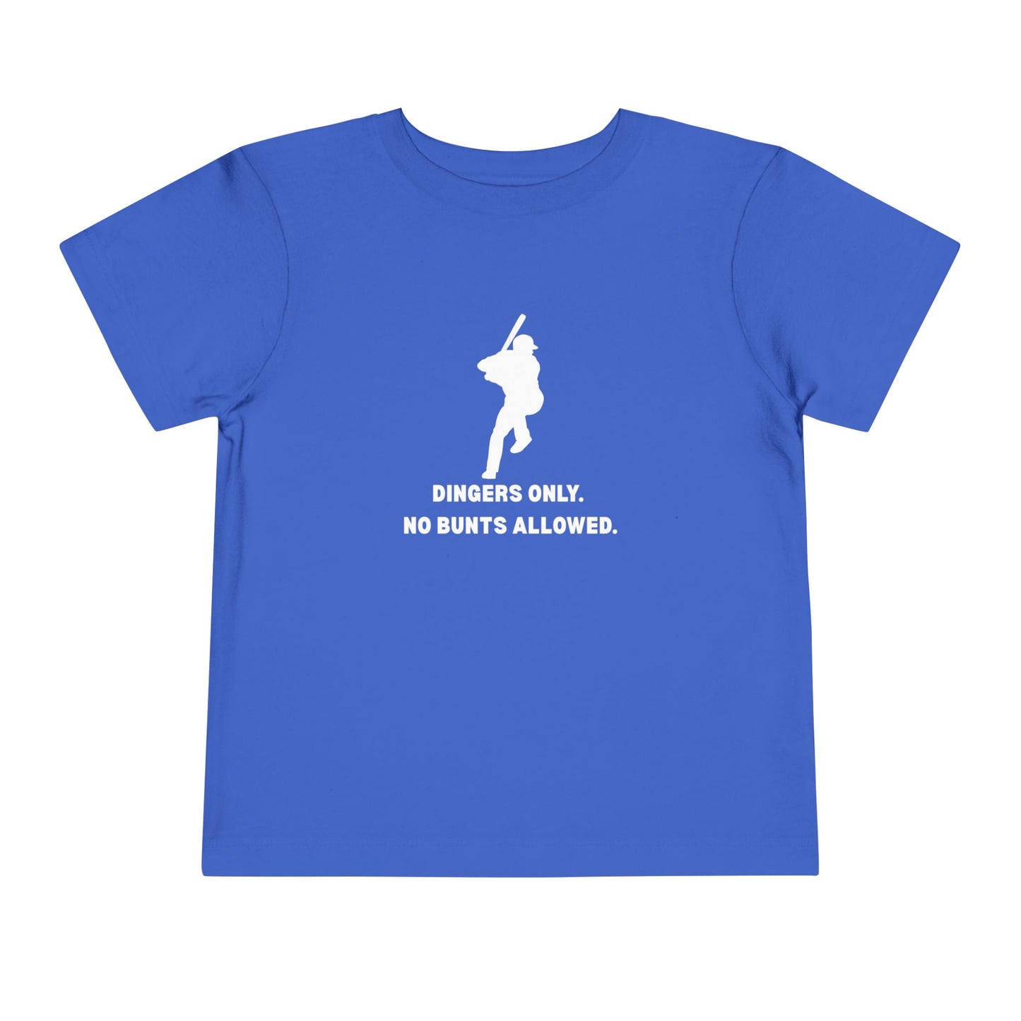 Dingers Only Toddler Tee