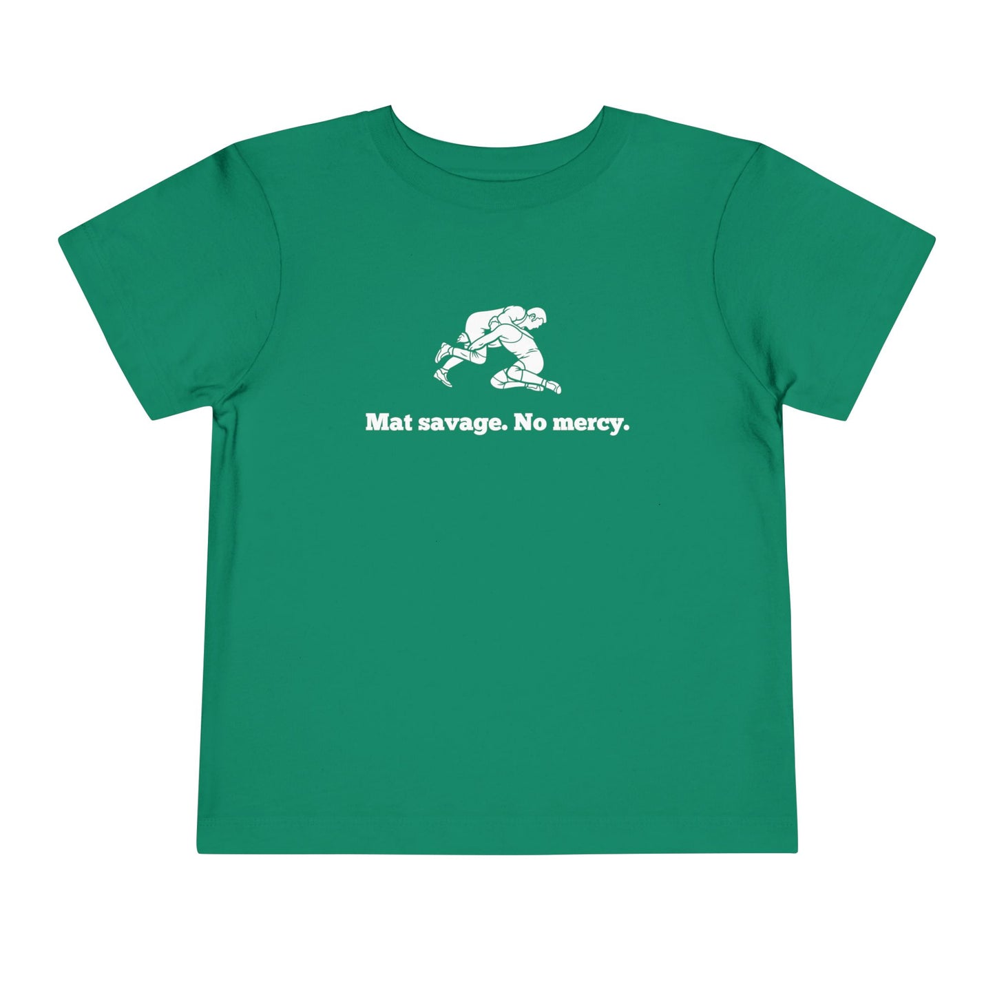 Mat Savage. No Mercy. Toddler Tee
