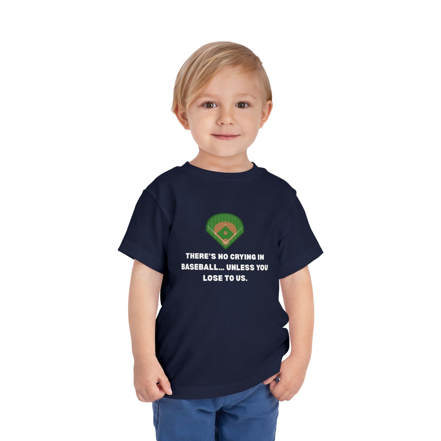 No Crying in Baseball Toddler Tee