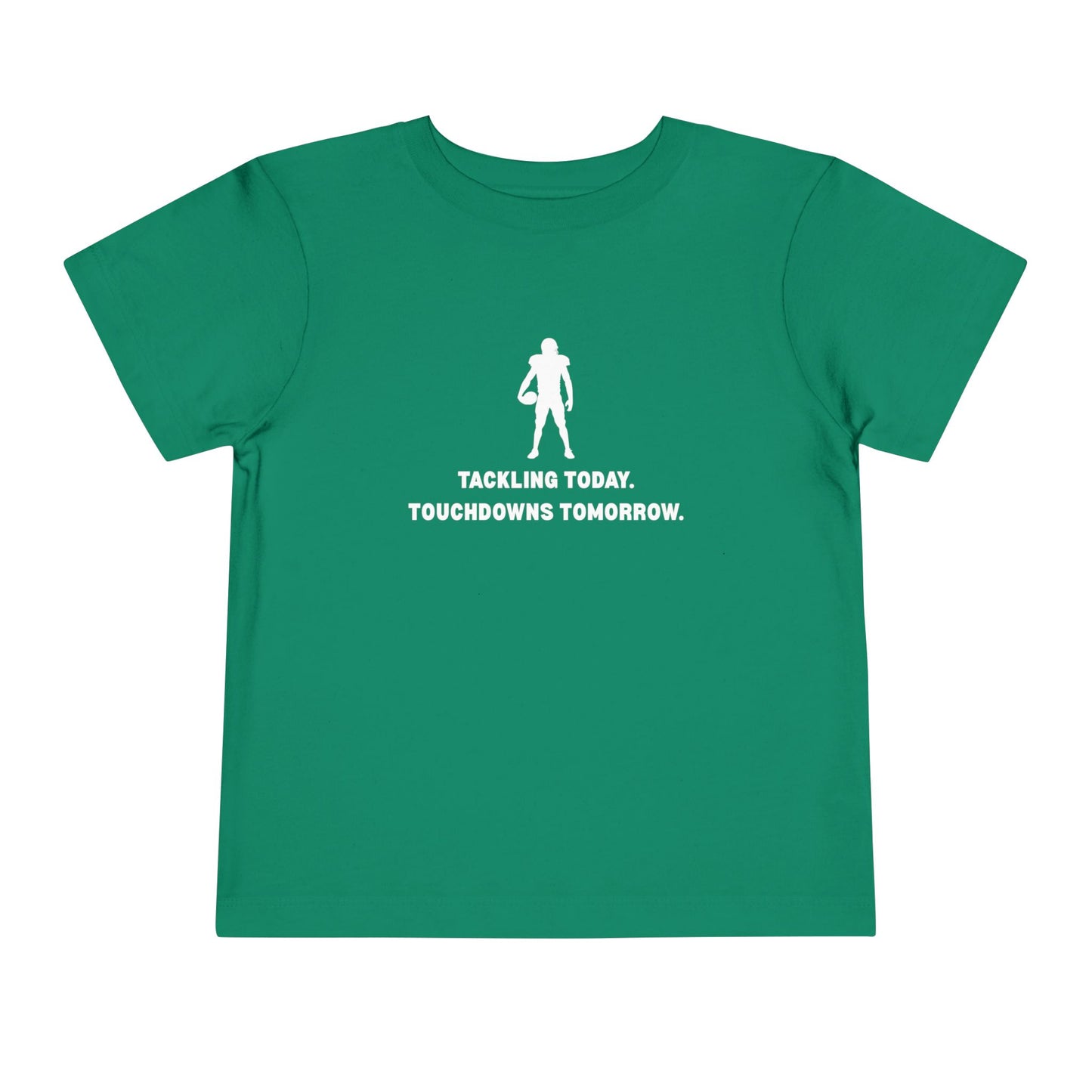 Tackling Today Toddler Tee